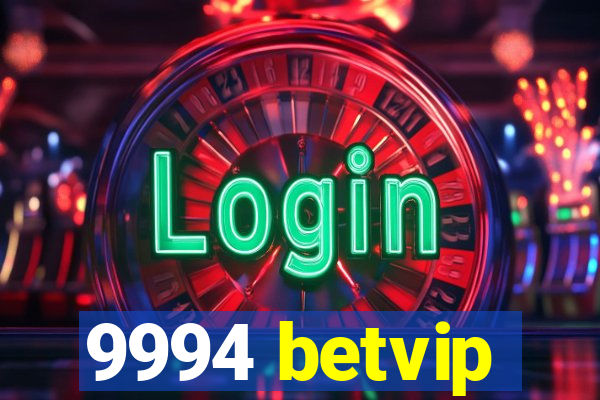 9994 betvip